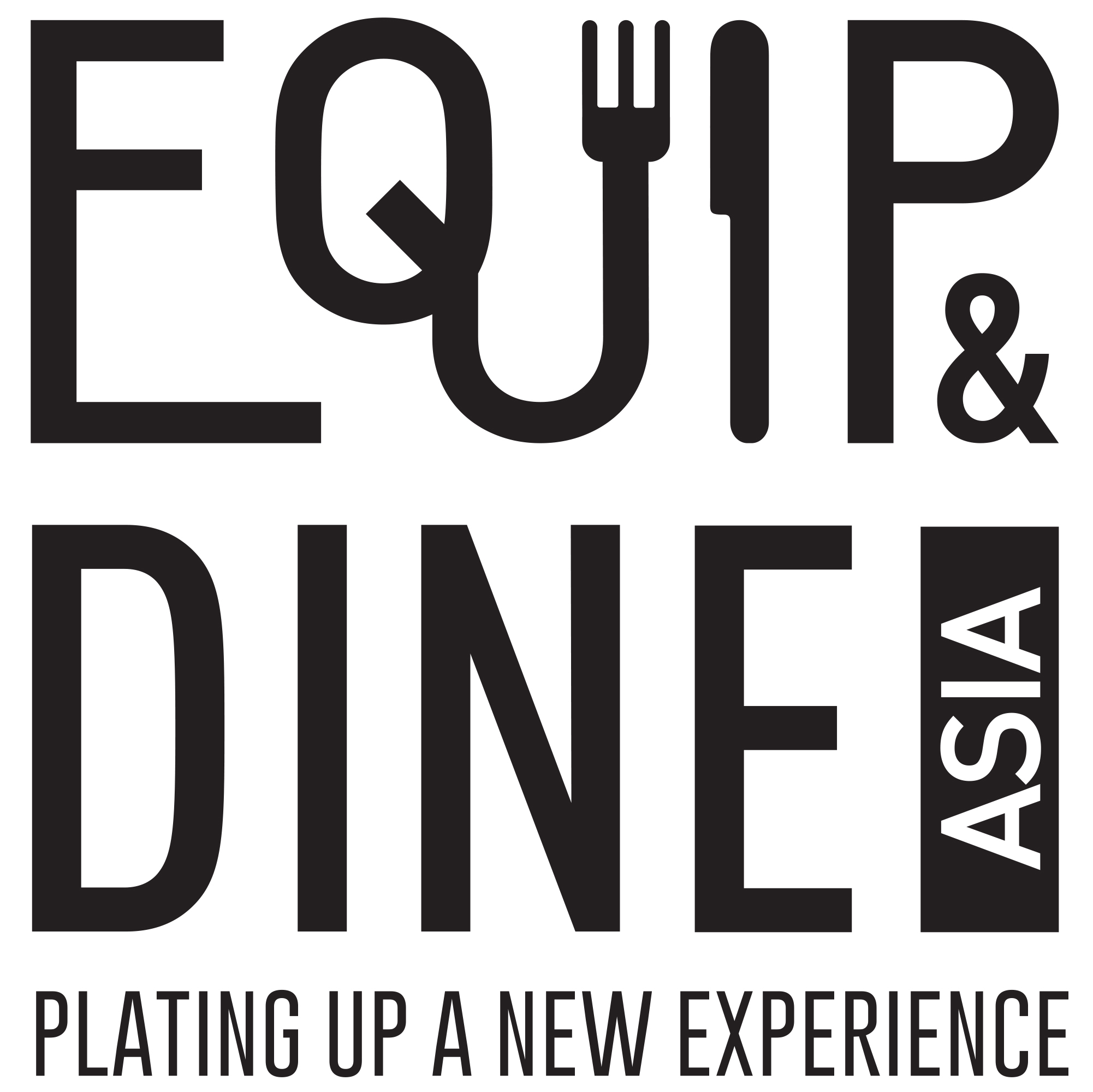 A MULTI-SENSORY EVENT EXPERIENCE AT EQUIP&DINE ASIA AND SEASIA CAFÉ EXPO 2019!